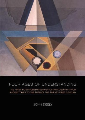 [+]The best book of the month Four Ages of Understanding: The First Postmodern Survey of Philosophy from Ancient Times to the Turn of the Twenty-First Century (Toronto Studies in Semiotics and Communication) [PDF] 