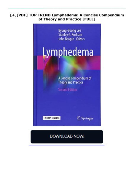 [+][PDF] TOP TREND Lymphedema: A Concise Compendium of Theory and Practice  [FULL] 