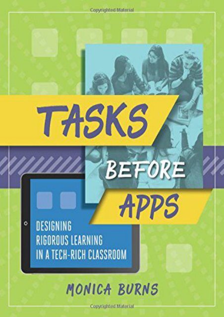 [+][PDF] TOP TREND Tasks Before Apps: Designing Rigorous Learning in a Tech-Rich Classroom  [DOWNLOAD] 