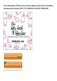 (STABLE) The Little Book of Skin Care: Korean Beauty Secrets for Healthy, Glowing Skin eBook PDF Download