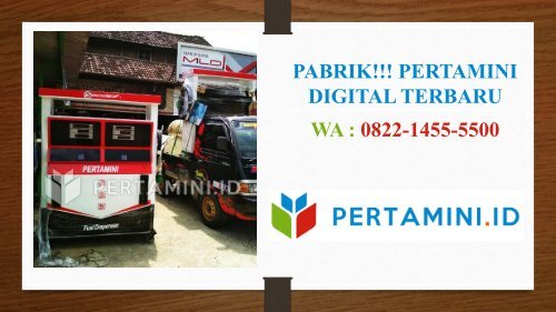 PROMO!!! 0822-1455-5500 PERTAMINI DIGITAL MURAH