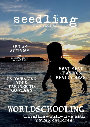 Seedling Magazine Issue #3 - Feb | March 2019