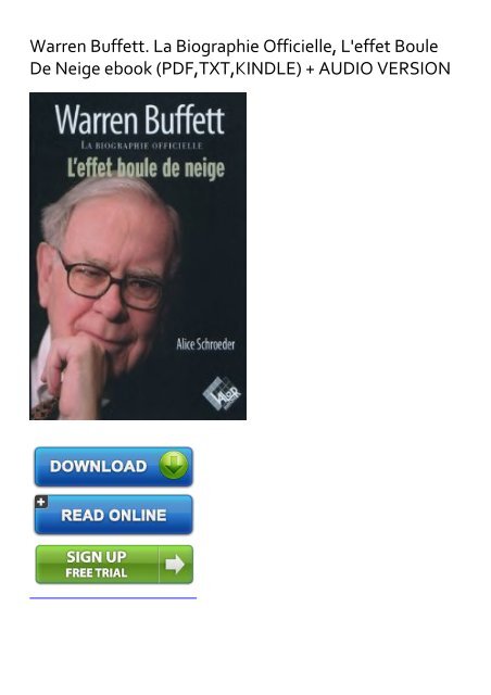 UPBEAT) Warren Buffett. La Biographie Officielle, L'effet Boule De