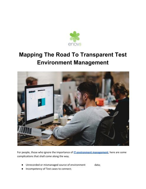 Mapping The Road To Transparent Test Environment Management