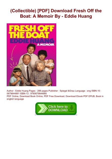 Collectible Pdf Download Fresh Off The Boat A Memoir By Eddie Huang
