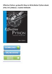 Download [PDF] Effective Python: 59 Specific Ways to Write Better Python by  Brett Slatkin [Read] online