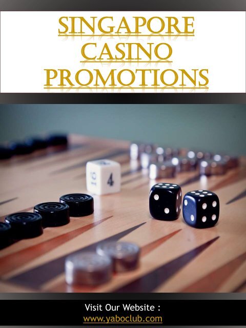 Singapore Casino Promotions