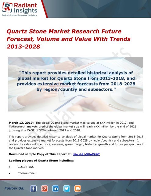 Quartz Stone Market Research Future Forecast, Volume and Value With Trends 2013-2028