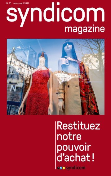 syndicom magazine N° 10 ¦ Restituez notre pouvoir d'achat !
