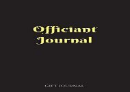 [+][PDF] TOP TREND Officiant Journal: 6 x 9 inches, Lined Composition Journal, Gift Journal, Officiant Journal  [NEWS]