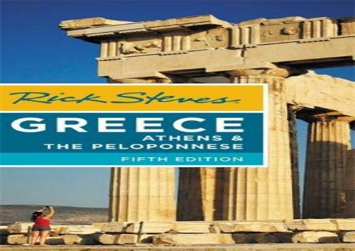 [+]The best book of the month Rick Steves Greece: Athens   the Peloponnese (Fifth Edition)  [FREE] 