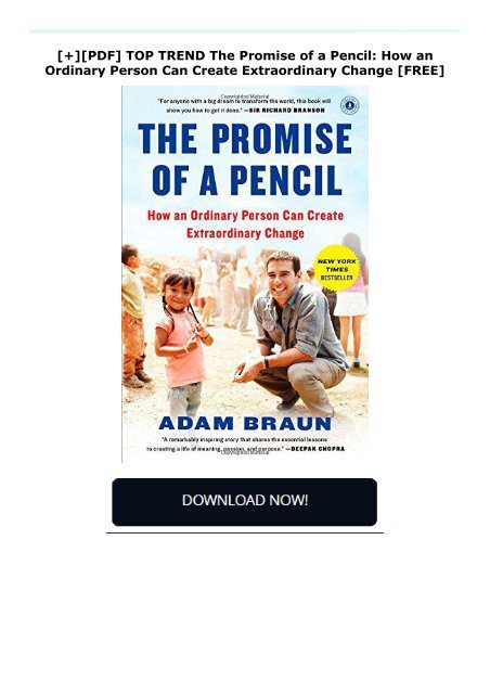 [+][PDF] TOP TREND The Promise of a Pencil: How an Ordinary Person Can Create Extraordinary Change  [FREE] 