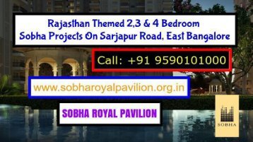 Sobha Royal Pavilion - sobharoyalpavilion.org.in - 9590101000