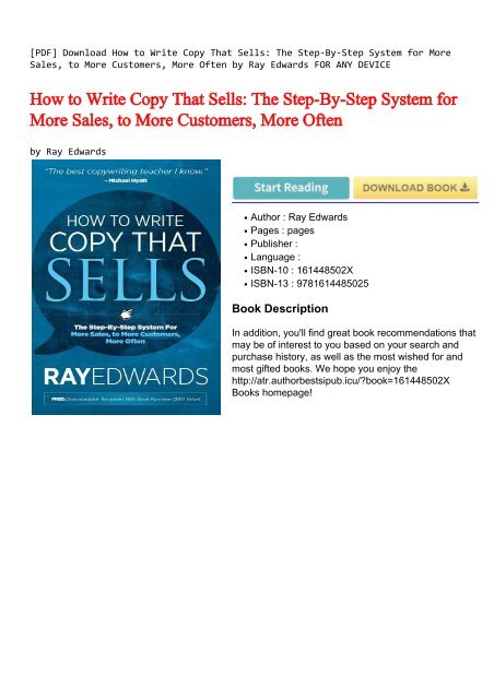 [PDF] Download How to Write Copy That Sells: The Step-By-Step System for More Sales, to More Customers, More Often by Ray Edwards FOR ANY DEVICE
