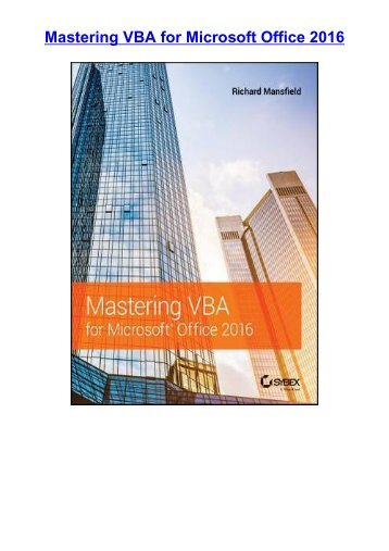 Download [PDF] Mastering VBA for Microsoft Office 2016 by Richard  Mansfield [Read] online