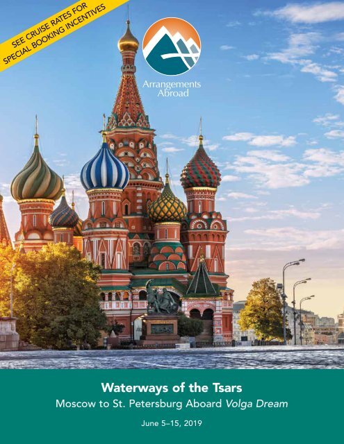 Waterways of the Tsars Aboard Volga Dream, June 5-15, 2019