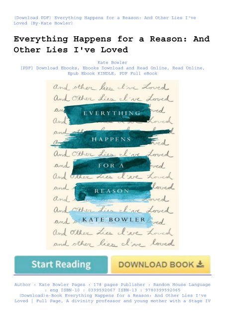 (Download)e-Book Everything Happens for a Reason: And Other Lies I've Loved | Full Page