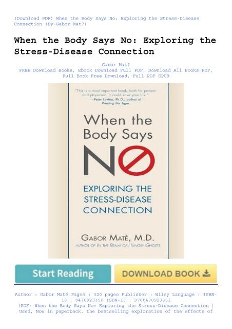 PDF) When the Body Says No: Exploring the Stress-Disease Connection | Used