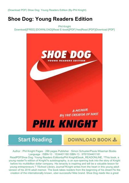 ReadPDFShoe Dog: Young Readers EditionbyPhil KnightEbook_READONLINE