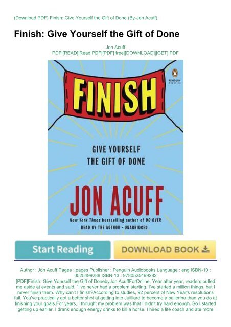 Finish: Give Yourself The Gift Of Done – Hardcover By Jon Acuff – Very Good Condition