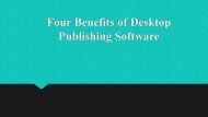 Four Benefits of Desktop Publishing Software