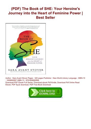 (PDF) The Book of SHE: Your Heroine's Journey into the Heart of Feminine Power | Best Seller