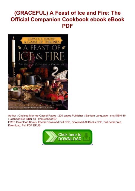 Graceful A Feast Of Ice And Fire The Official Companion Cookbook Ebook Ebook Pdf