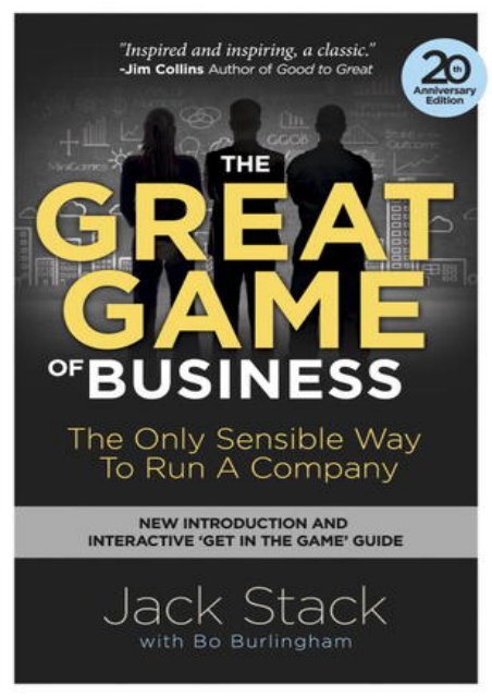 [PDF] The Great Game of Business, Expanded and Updated: The Only Sensible Way to Run a Company by Jack Stack Ebook_READ ONLINE