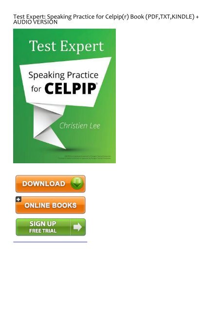 Download [PDF] Test Expert: Speaking Practice for Celpip(r) by Christien Lee Full ONLINE