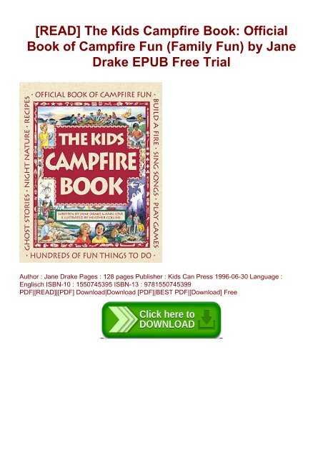 Read The Kids Campfire Book Official Book Of Campfire Fun Family Fun By Jane Drake Epub