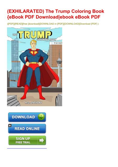 Download Exhilarated The Trump Coloring Book Ebook Pdf Download Ebook Ebook Pdf