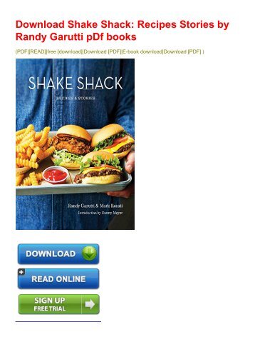 Download-Shake-Shack-Recipes--Stories-by-Randy-Garutti-pDf-books