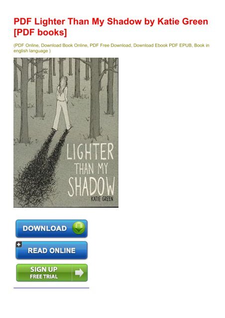 PDF Lighter Than My Shadow by Katie Green [PDF books]