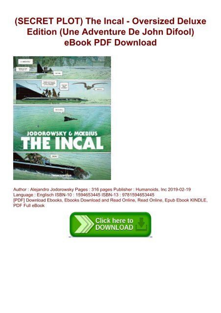 Secret Plot The Incal Oversized Deluxe Edition Une Adventure De John Difool Ebook Pdf Download