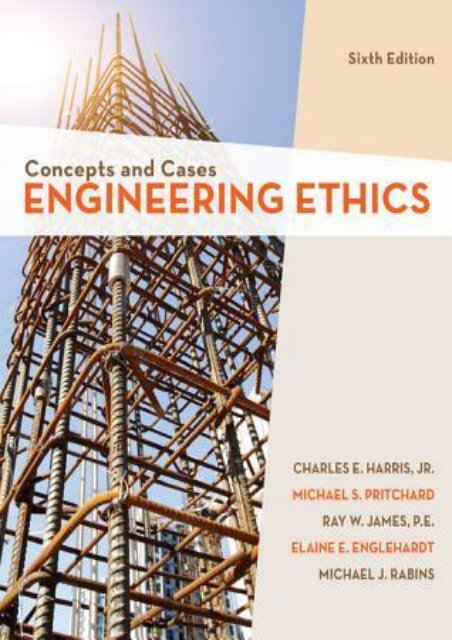 Download Engineering Ethics Concepts And Cases By Jr Charles E Harris Txt Pdf Epub
