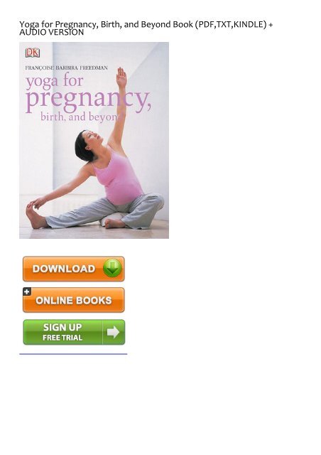 Download [PDF] Yoga for Pregnancy, Birth, and Beyond | Available