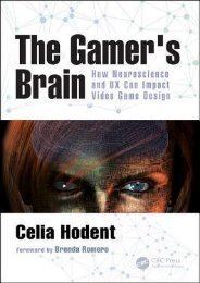 Read E-book The Gamer's Brain: How Neuroscience and UX Can Impact Video Game Design by Celia Hodent TXT,PDF,EPUB