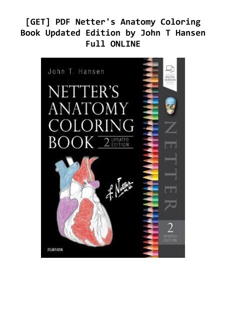 [GET] PDF Netter's Anatomy Coloring Book Updated Edition by John T Hansen Full ONLINE