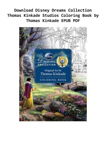 Disney Dreams Collection Thomas Kinkade Studios Coloring Book by Thomas  Kinkade, 9781449483180