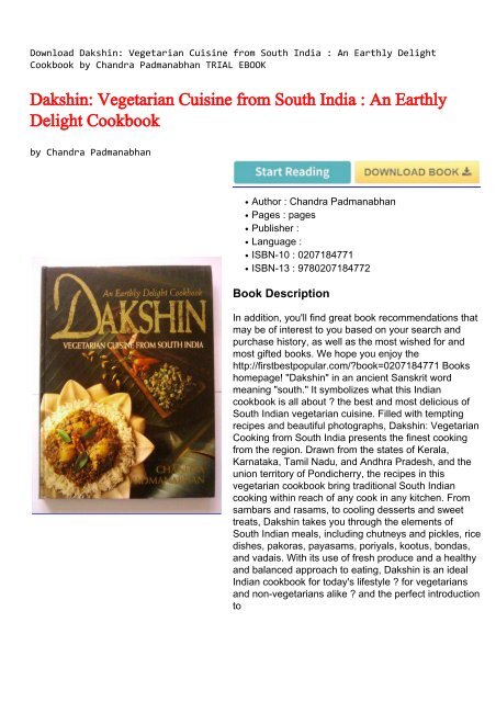 Download Dakshin: Vegetarian Cuisine from South India : An Earthly Delight Cookbook by Chandra Padmanabhan TRIAL EBOOK
