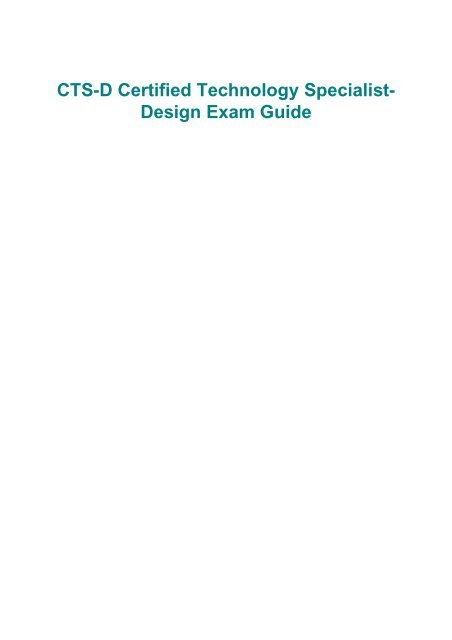 PDF DOWNLOAD Free eBook CTS-D Certified Technology Specialist-Design Exam Guide Online Book