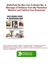 [Pdf/ePub] No Man Can A-Hinder Me: A Message of Defiance from My Plantation Mothers and Fathers Free Download