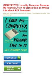 I Love My Computer Because My Friends Live in It: Stories from an