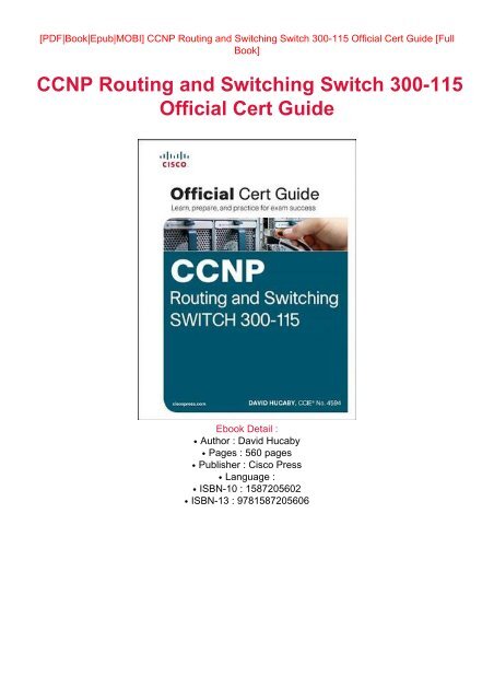 DOWNLOAD PDF eBook Free CCNP Routing and Switching Switch 300-115 Official  Cert Guide PDF Full