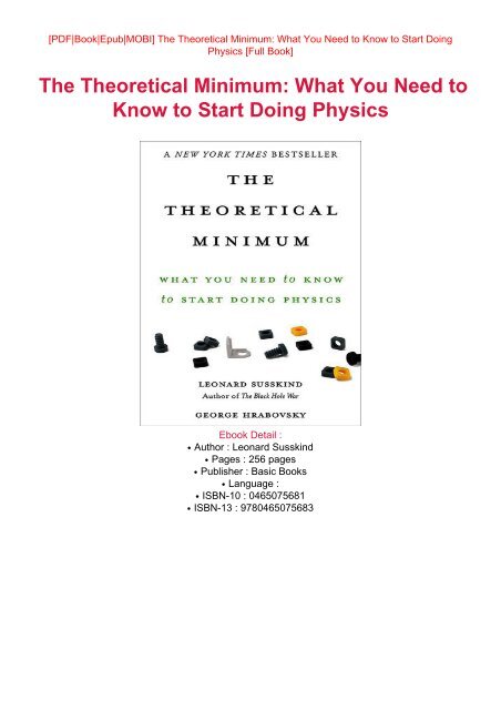 PDF DOWNLOAD eBook Free The Theoretical Minimum: What You Need to Know to Start Doing Physics Read Online