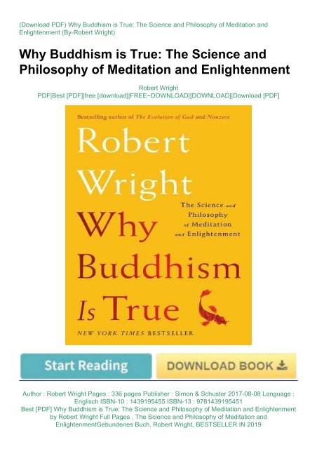 Best [PDF] Why Buddhism is True: The Science and Philosophy of Meditation  and Enlightenment by Robert