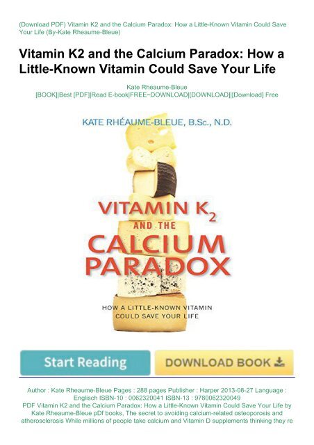 PDF Vitamin K2 and the Calcium Paradox: How a Little-Known Vitamin ...