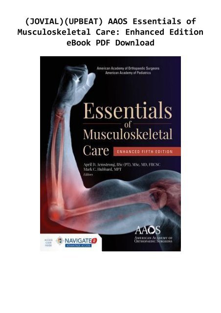(JOVIAL)(UPBEAT) AAOS Essentials of Musculoskeletal Care: Enhanced Edition eBook PDF Download