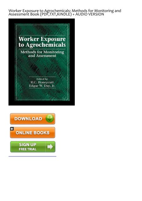 (RECOMMEND) Worker Exposure to Agrochemicals: Methods for Monitoring and Assessment eBook PDF Download