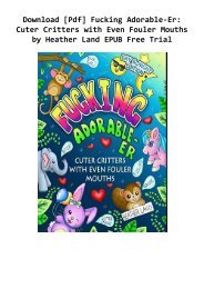 Download [Pdf] Fucking Adorable-Er: Cuter Critters with Even Fouler Mouths by Heather Land EPUB Free Trial